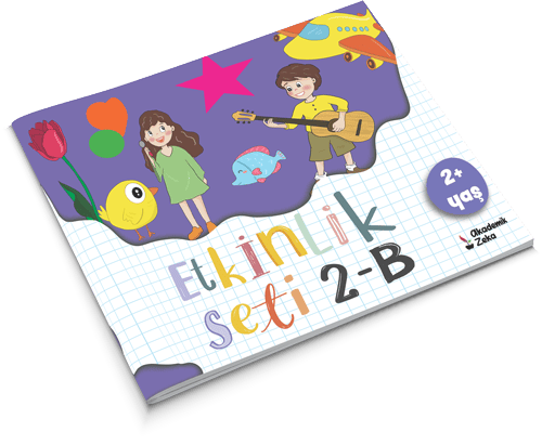 2 Yaş Etkinlik Kitabı 2-B