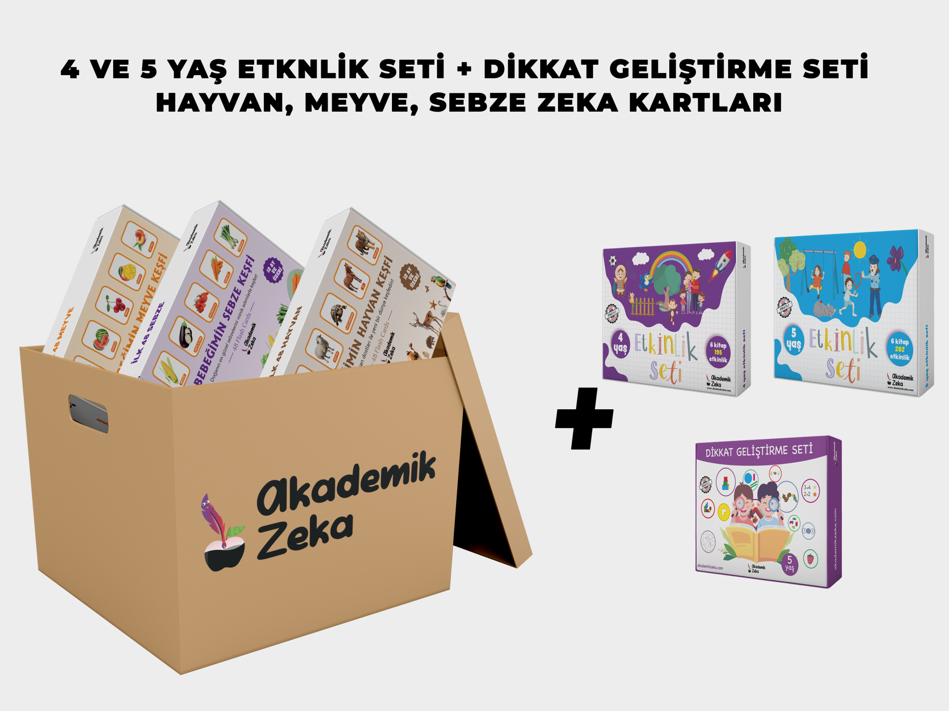 4 ve 5 Yaş Etkinlik Seti + Dikkat Geliştirme Seti + Hayvan, Sebze, Meyve Zeka Kartları